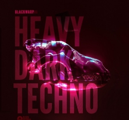 Black Octopus Sound Blackwarp Dark Heavy Techno Volume 1 WAV